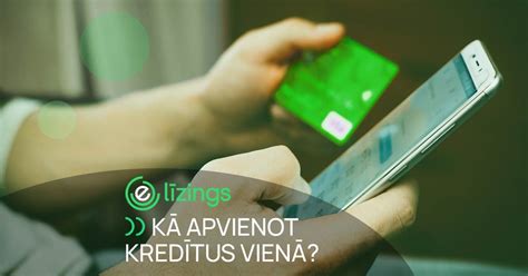 apvienot kredītus vienā